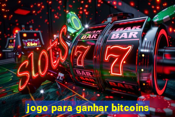 jogo para ganhar bitcoins